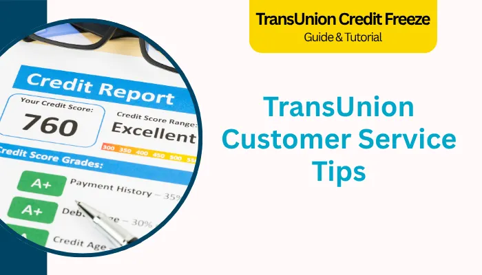 TransUnion Customer Service Tips TransUnion Customer Service Tips